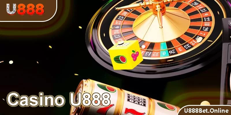 cách tham gia casino u888