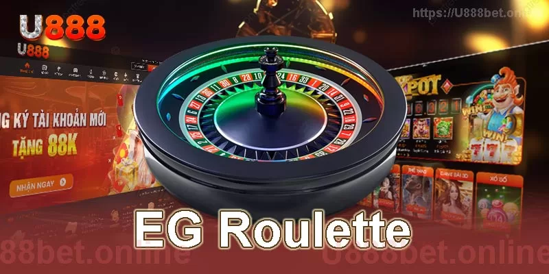 chơi Roulette tại sảnh Evolution Gaming