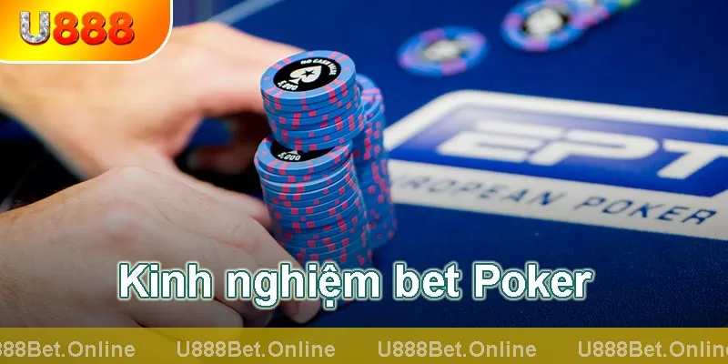 kinh nghiệm chơi poker chọn mức cược hợp lý